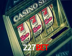 227bet plataforma